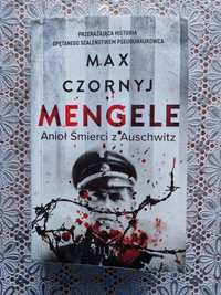Max Czornyj "Mengele. Anioł śmierci z Auschwitz"