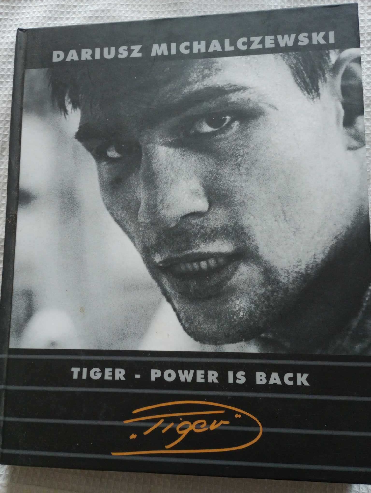 Dariusz Michalczewski Tiger - Power is Back