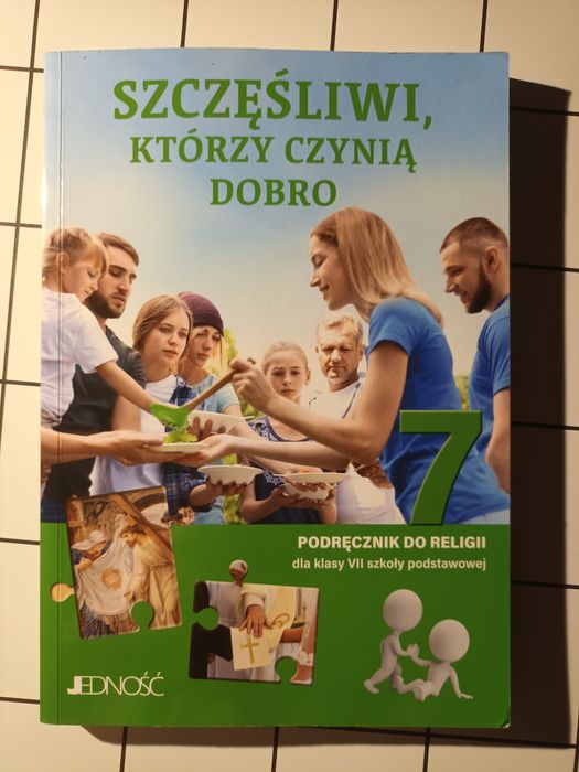 "Szczęśliwi, którzy czynią dobro"-podręcznik do religii, 7 klasa