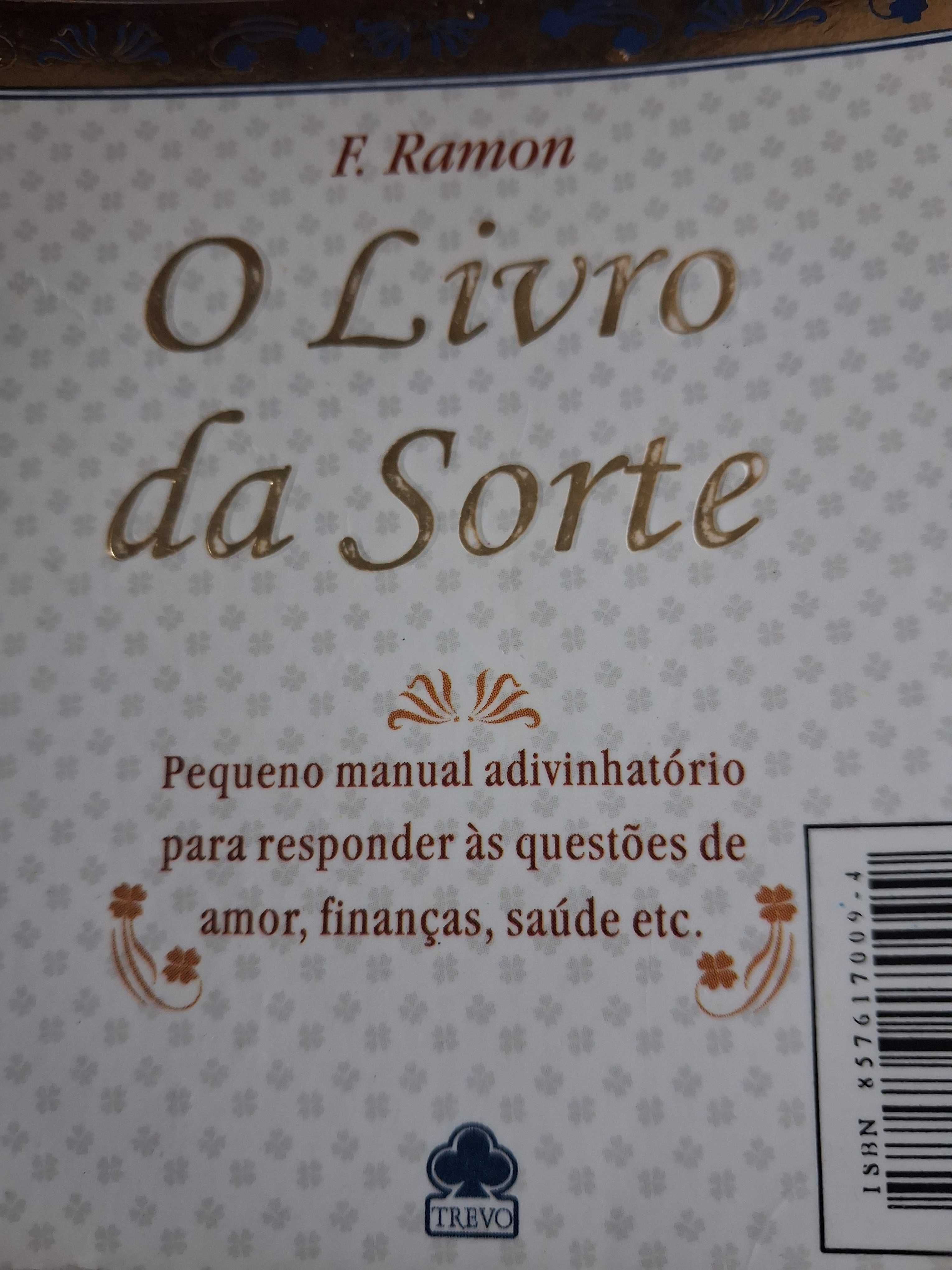 "O Livro da Sorte" F. Ramon