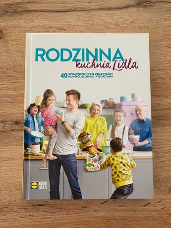 Nowa książka – Rodzinna kuchnia Lidla
