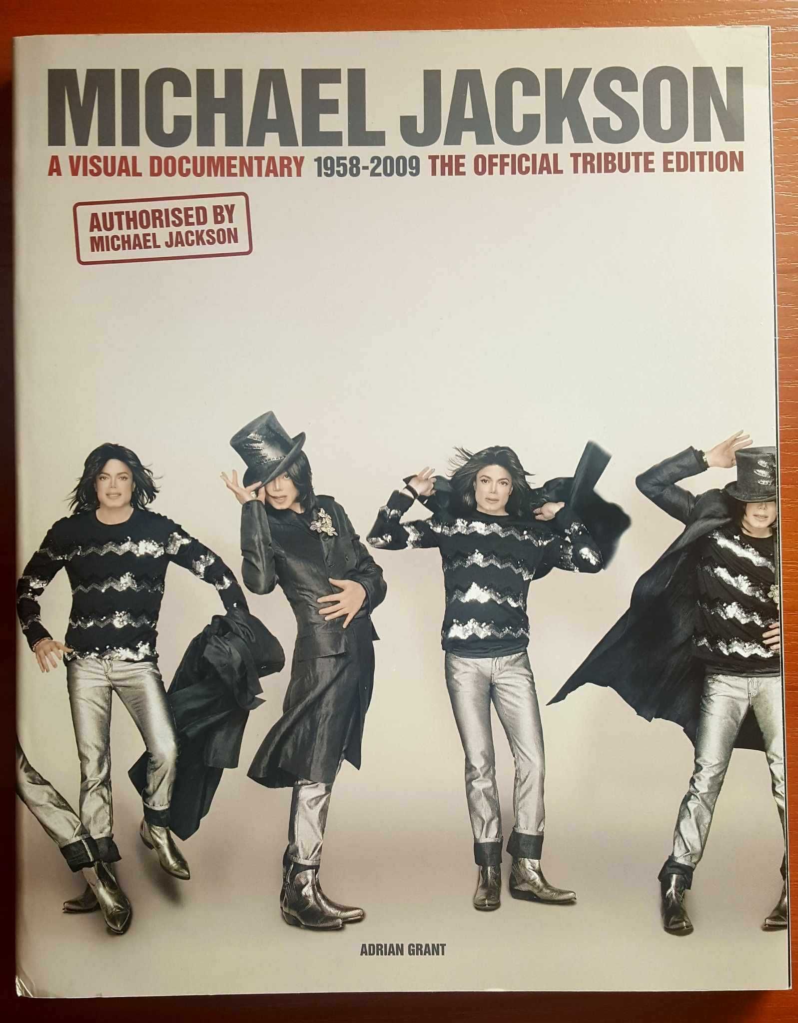 Michael Jackson: A Visual Documentary The Official Tribute Edition