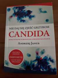 Nie daj się zjeść grzybom Candida Andrzej Janus