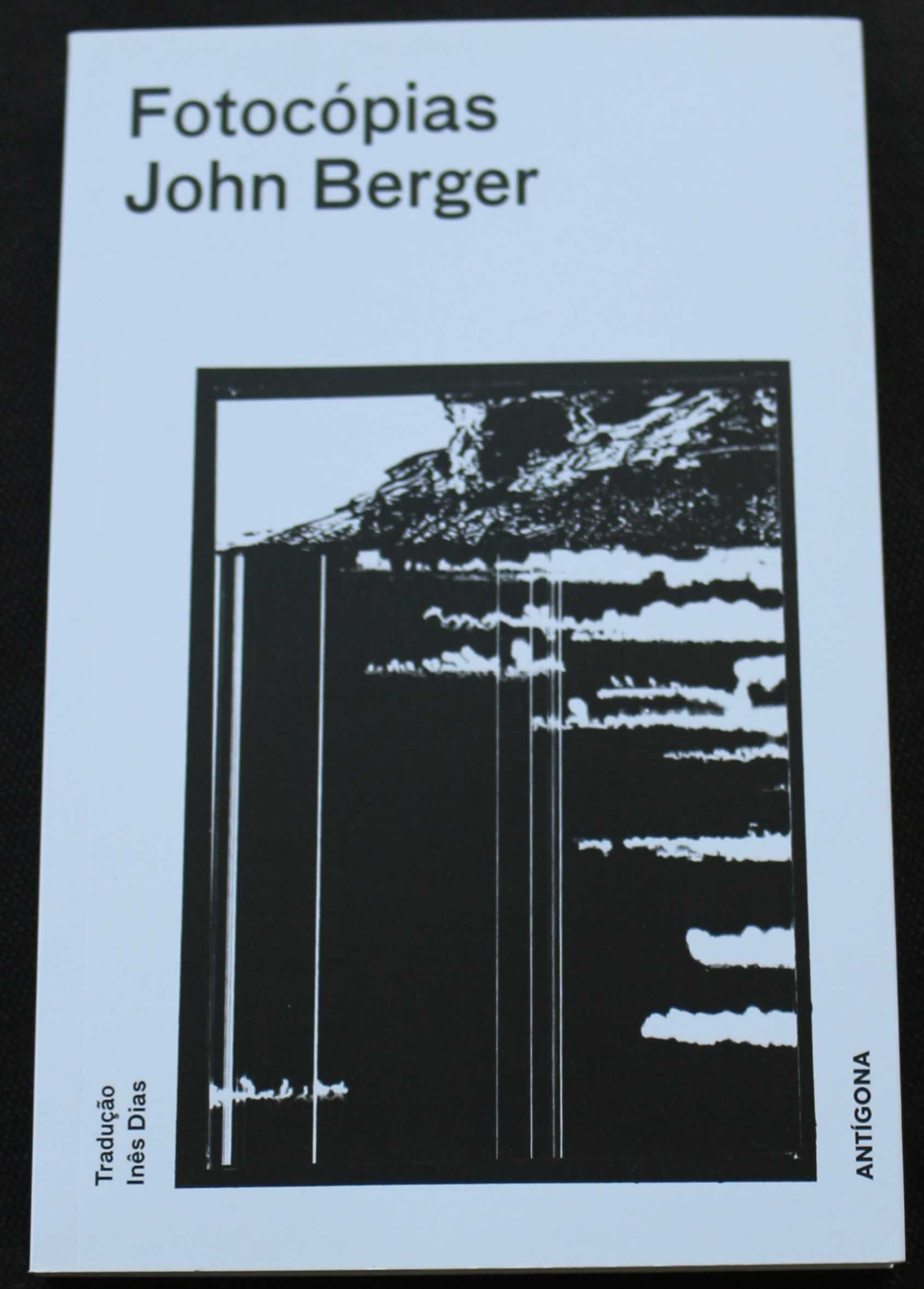 John Berger –  «DE A PARA X - Cartas de Amor» + 6 títulos