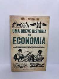 Uma Breve História da Economia - Niall Kishtainy