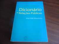 "Dicionário de Relações Públicas" de Ana Viale Moutinho - 1ª Ed. 2001