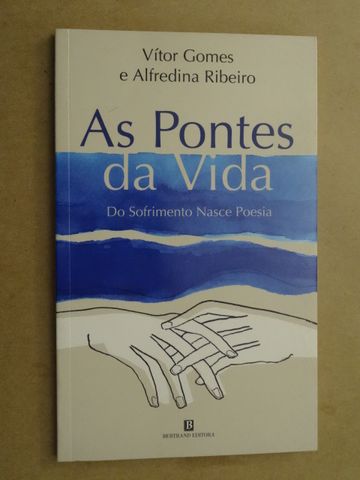 As Pontes da Vida de Vitor Gomes