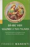 Dá-me Vida Segundo a Tua Palavra – Vol. II