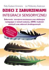 Dzieci Z Zaburzeniami Integracji Sensorycznej Liber