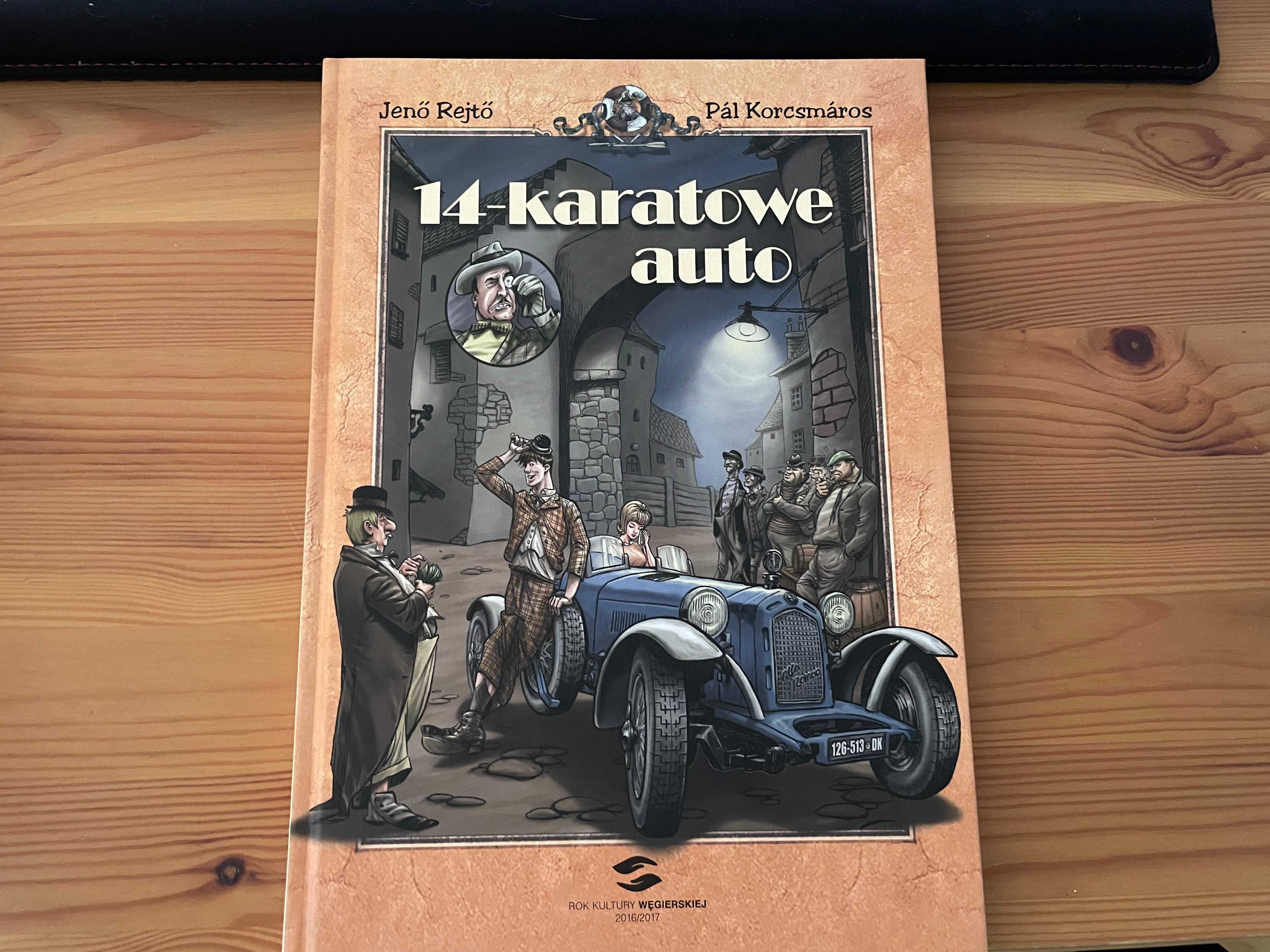 14-karatowe auto - Pál Korcsmáros, Jenő Rejtő (lomiks)