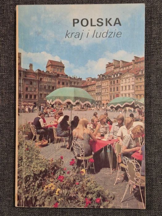 Polska kraj i ludzie. Praca zbiorowa.