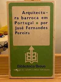 Arquitetura - A Arquitectura Barroca em Portugal