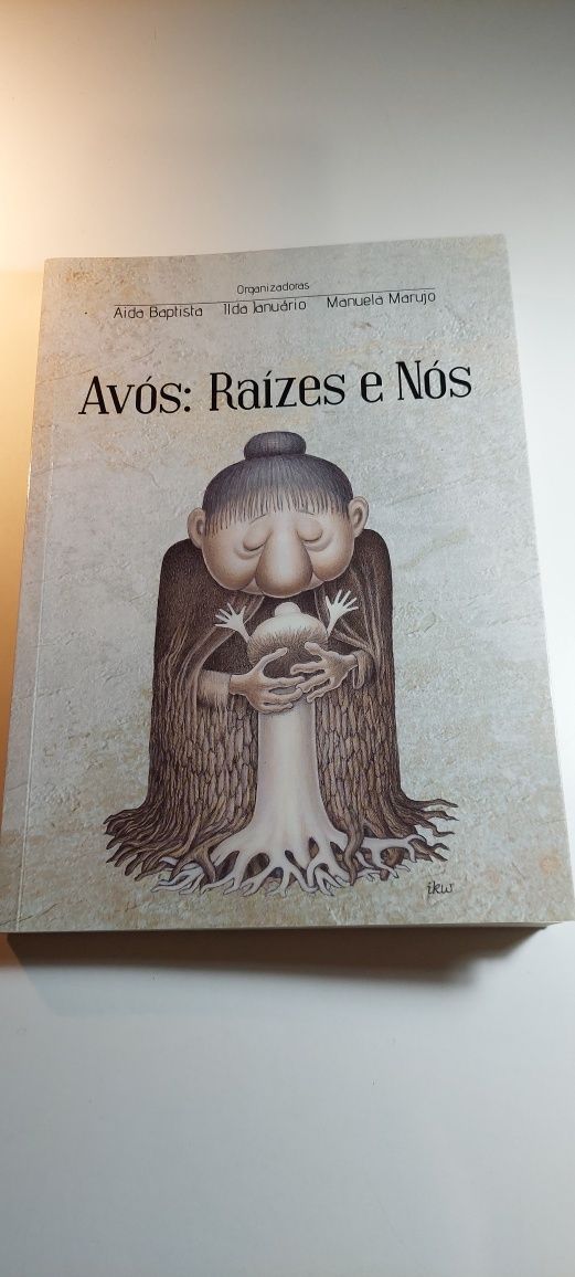Avós: Raízes e Nós (1ª edição, 2020)