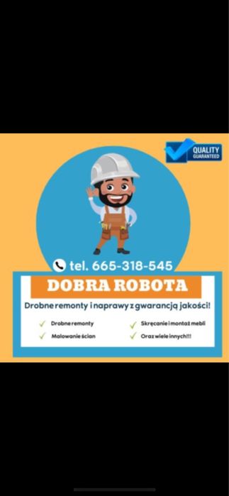 Witam oferuje uslugi ZŁOTEJ RĄCZKI …