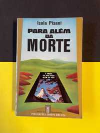 Isola Pisani - Para Além da Morte