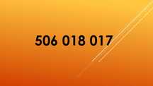 Złoty numer dla firmy 506_018_017
