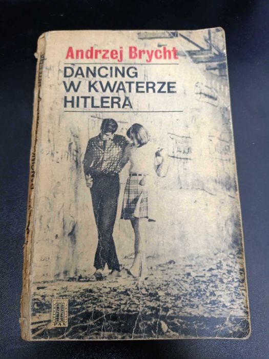 Dancing w kwaterze Hitlera - Andrzej Brycht