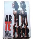 Arte Negro Africano, de José Luis Cortés López