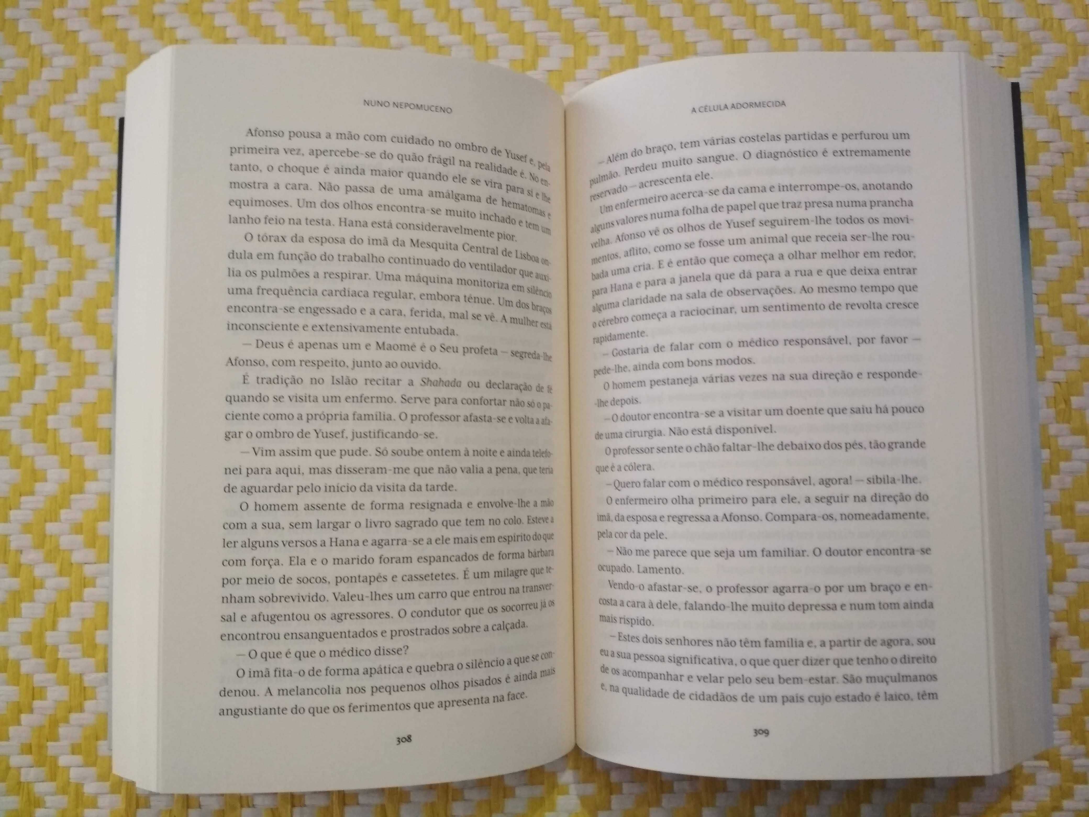 A CÉLULA ADORMECIDA
de Nuno Nepomuceno