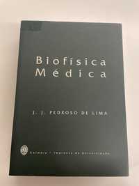 Livro “Biofísica Médica” de J. J. Pedroso de Lima