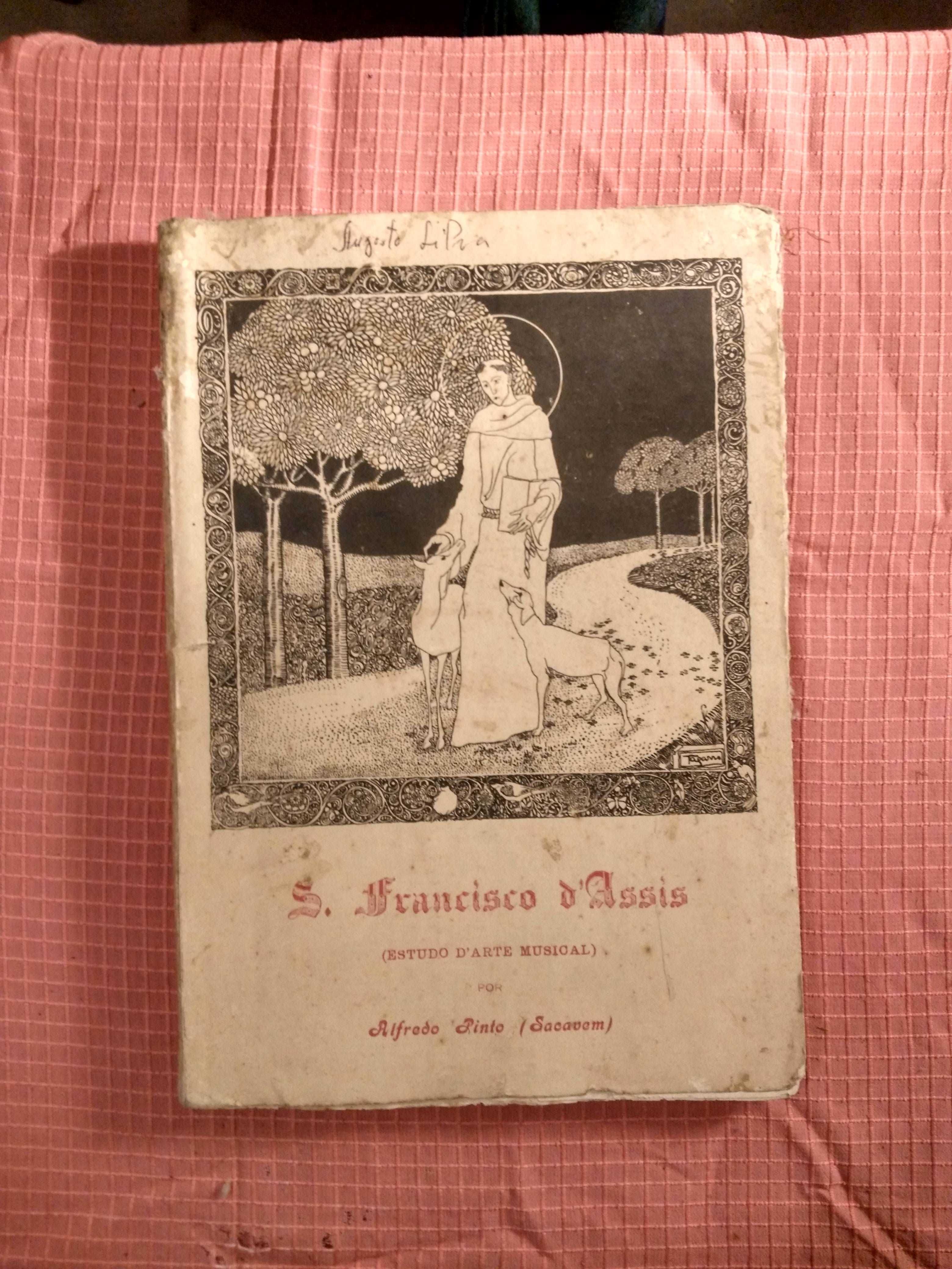 S. Francisco d'Assis, Estudo d'Arte Musical - Ano de 1927 - A. Pinto