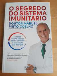 Livro O Segredo do Sistema Imunitário,  Dr Manuel Pinto Coelho