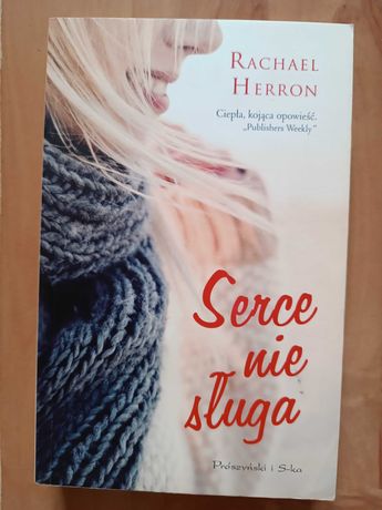 Serce nie sługa - Rachael Herron