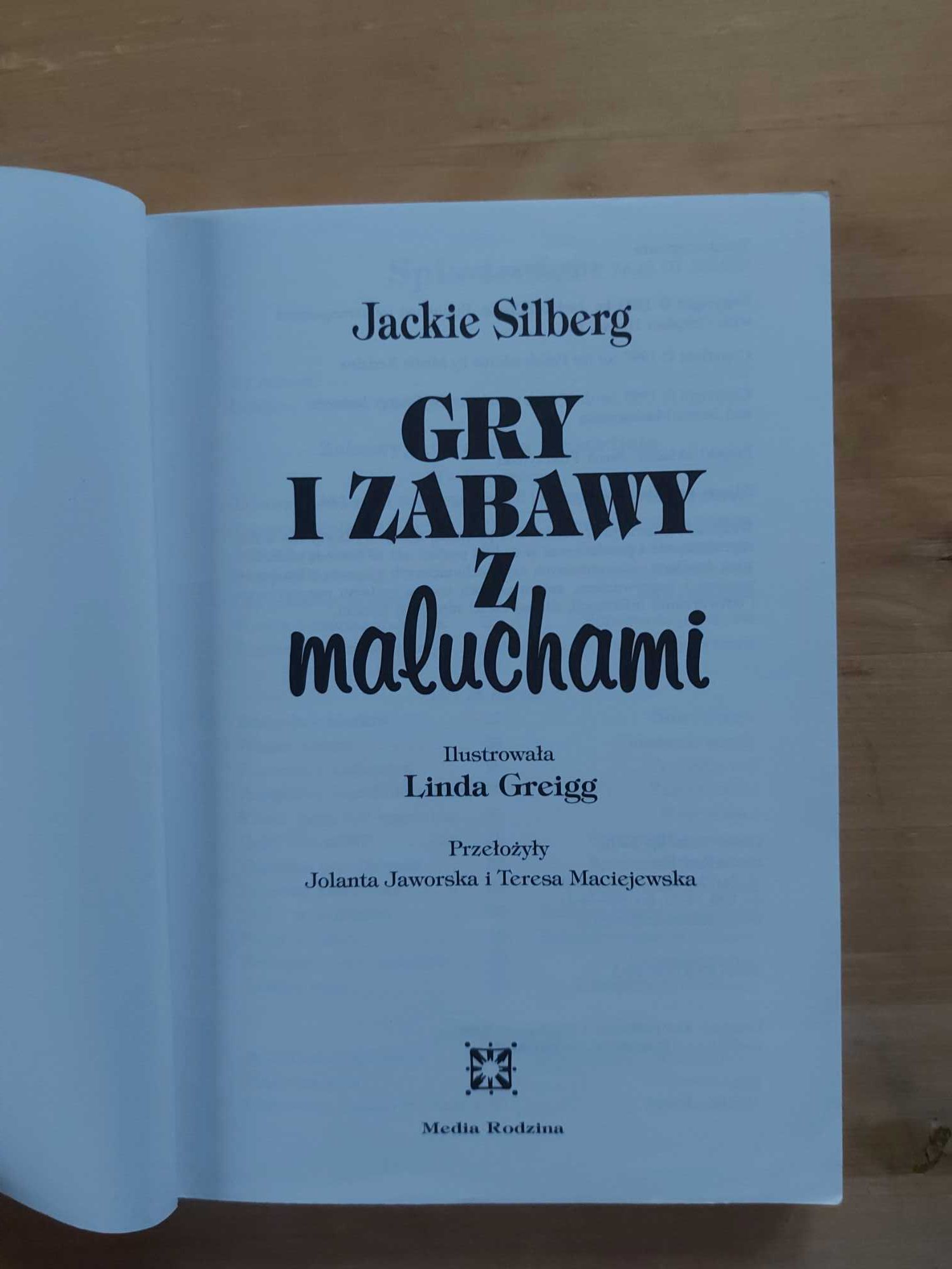 Gry i zabawy z maluchami - Jackie Silberg