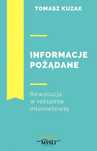 Informacje pożądane Złote Myśli Tomasz Kuzak Rok wydania: 2023