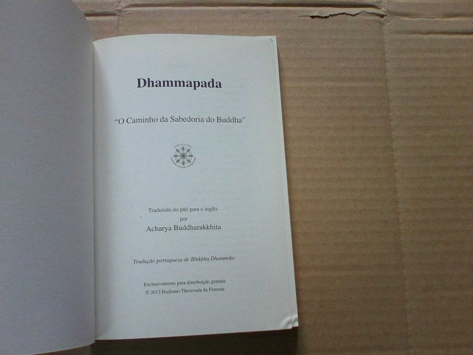 Dhammapada – “O Caminho da Sabedoria do Buda”