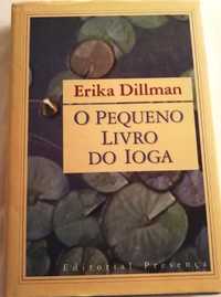 Pequeno livro do ioga de Erika Dillman