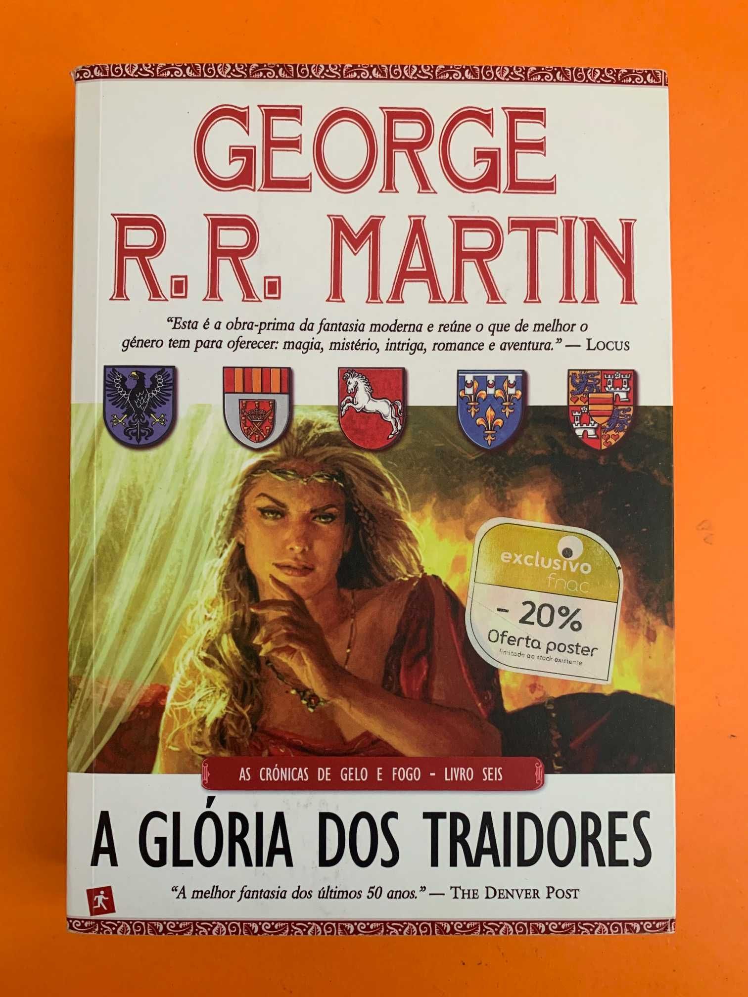 A Glória dos Traidores - George R. R. Martin