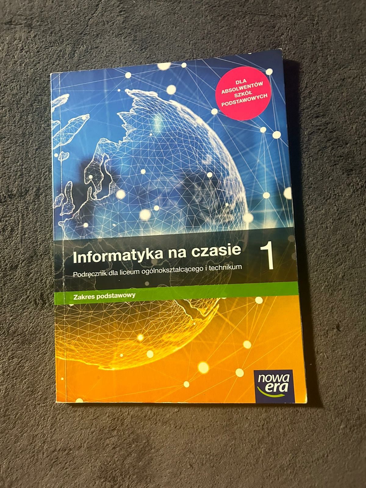Informatyka na czasie 1 klasa liceum technikum