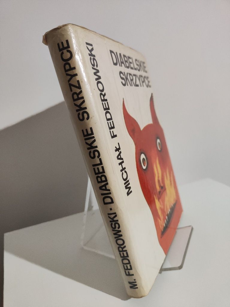 Diabelskie skrzypce - Michał Federowski