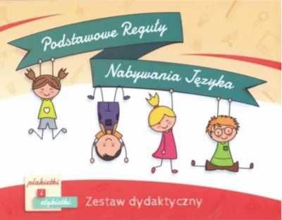 Podstawowe reguły nabywania języka. Od kogo? - praca zbiorowa