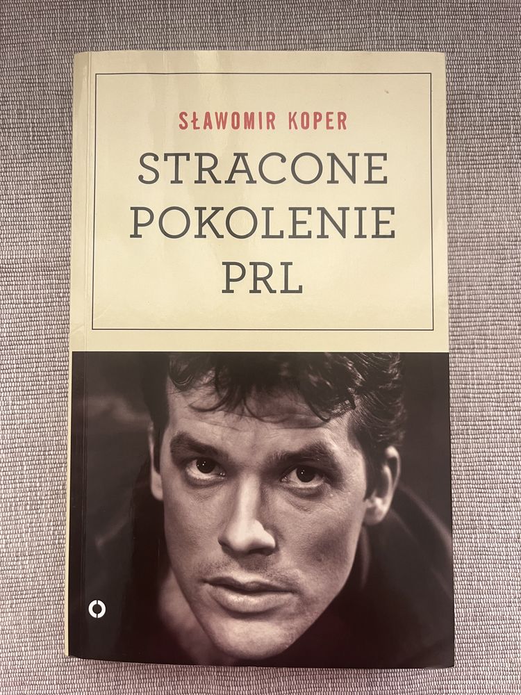 Stracone Pokolenie PRL S. Koper