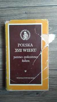 Polska XVII wieku. Państwo, społeczeństwo, kultura