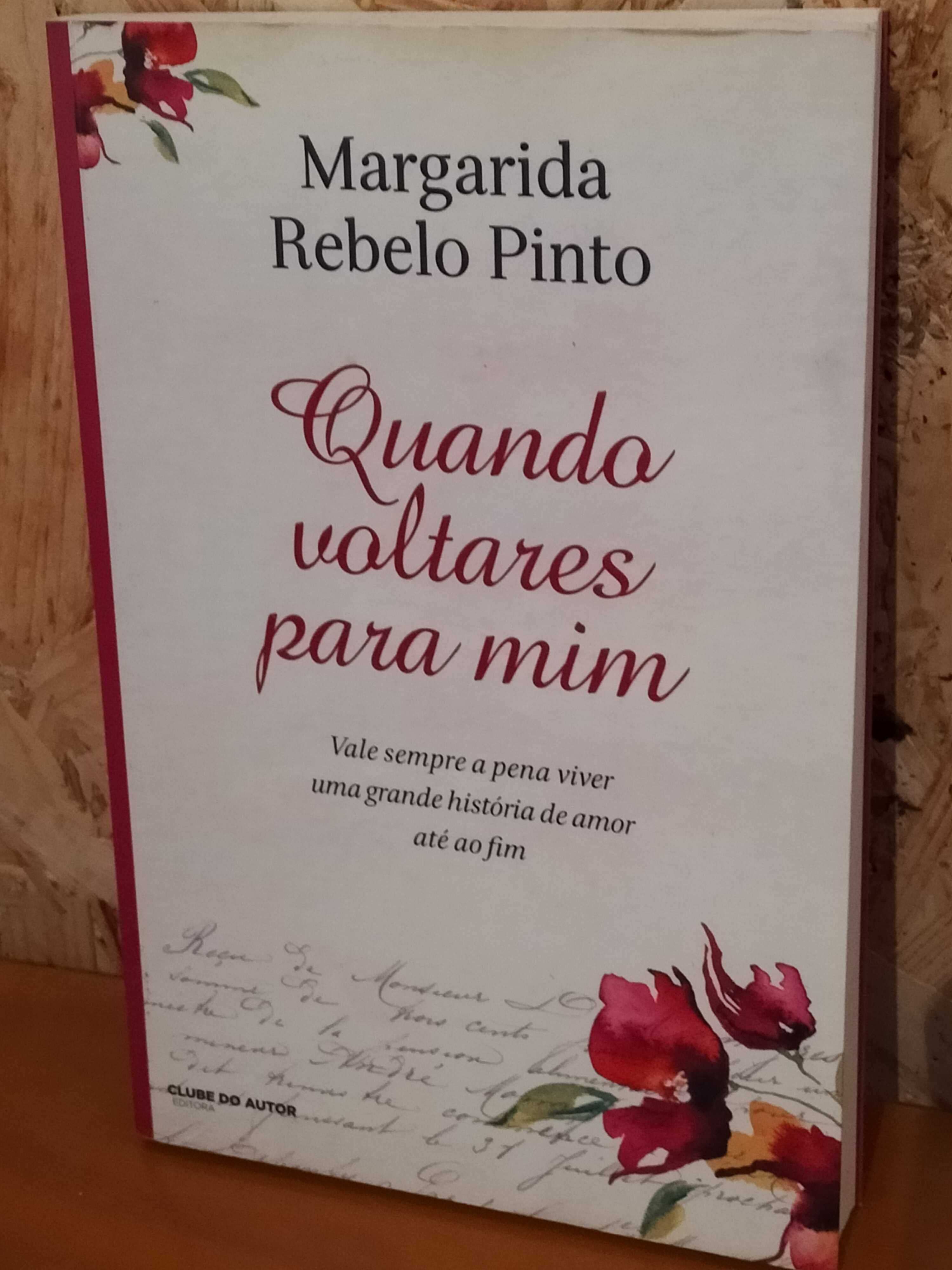 Quando voltares para mim  - Margarida Rebelo Pinto