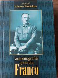 Manuel Vazquez Montalban, Autobiografia generała Franco