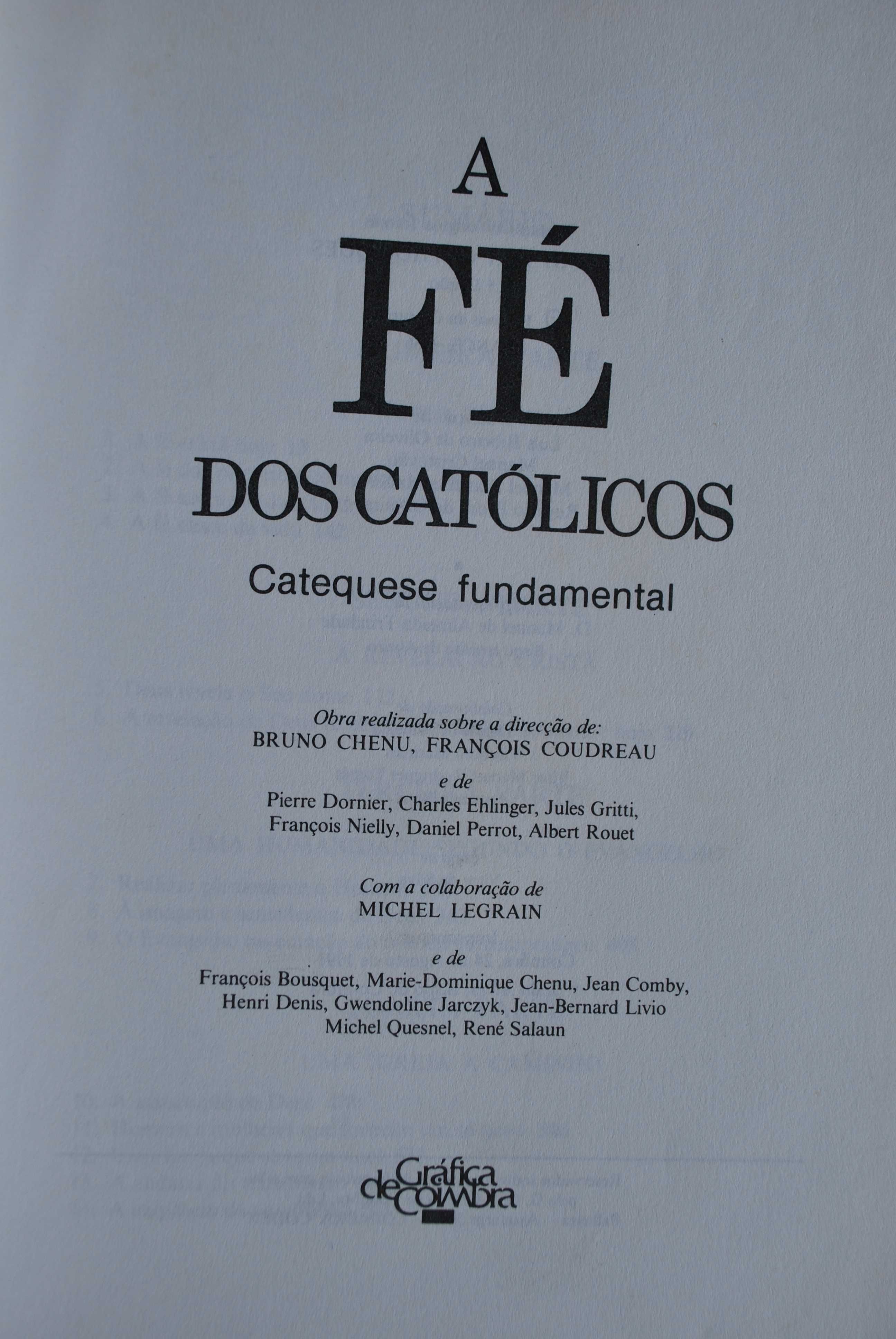 A Fé dos Católicos (Catequese Fundamental)