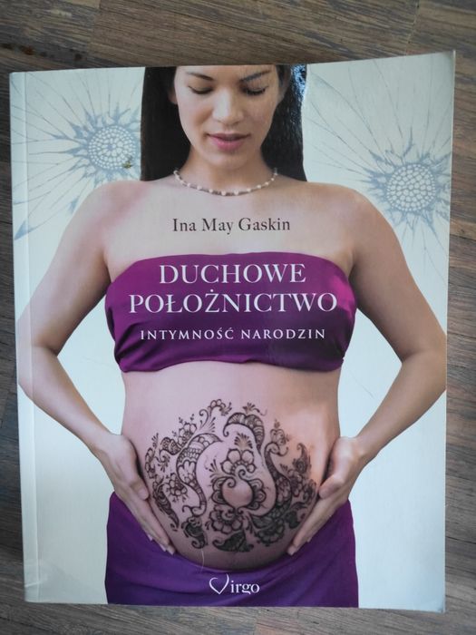 Duchowe Polożnictwo. Intymność narodzin