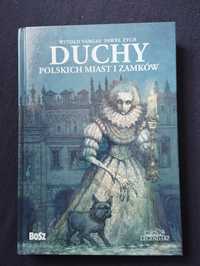 Duchy polskich miast i zamków, Paweł Zych Witold Vargas