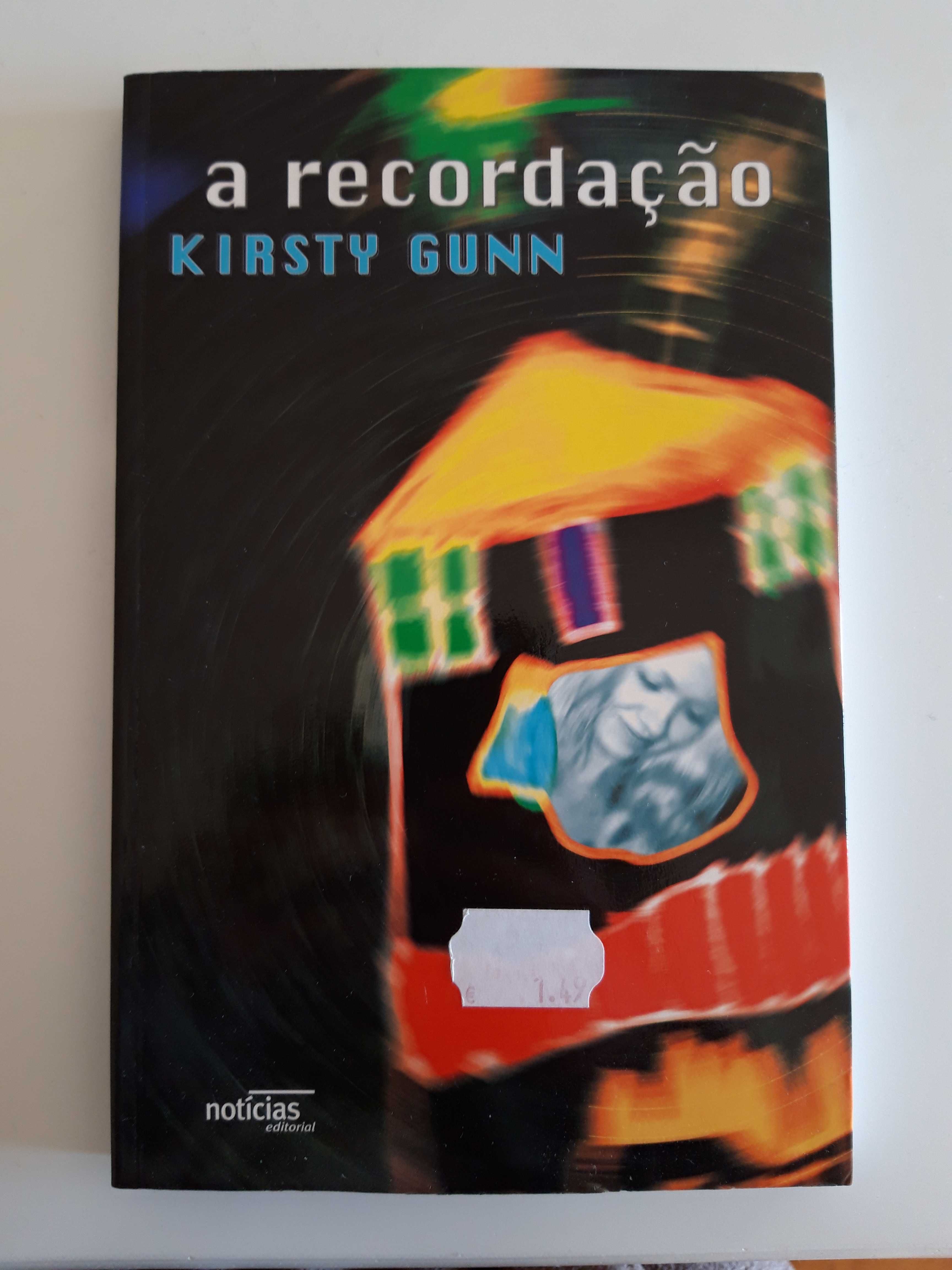 Livro "A Recordação" de Kirsty Gunn