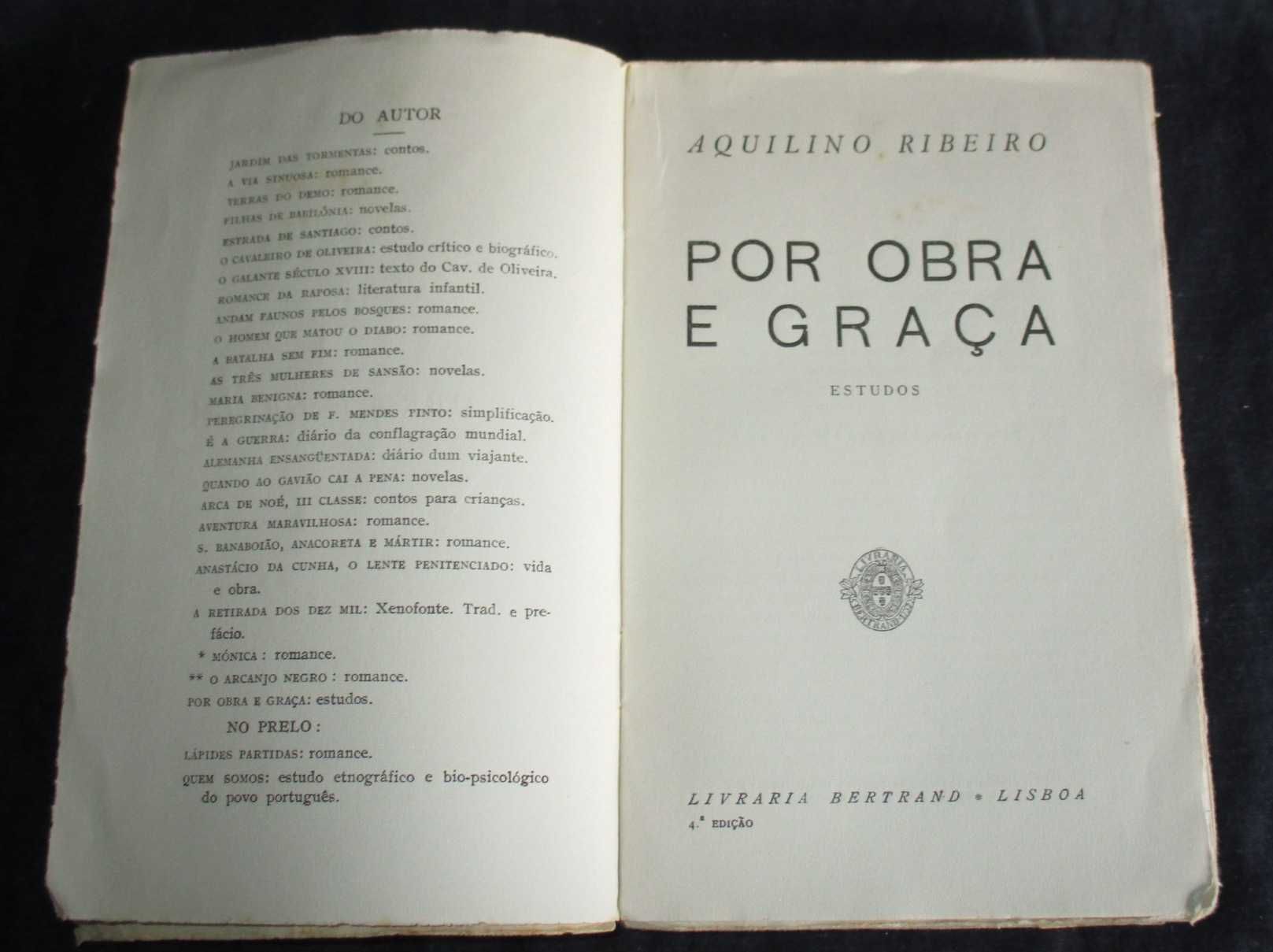 Livro Por Obra e Graça Aquilino Ribeiro Bertrand