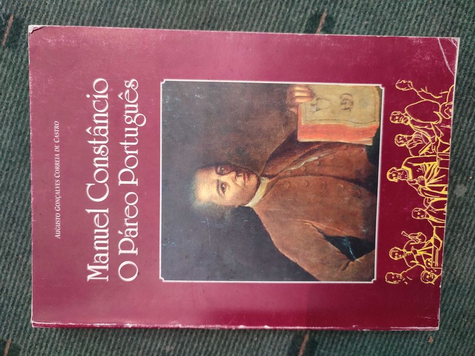 Manuel Constãncio O Páreo Português - Augusto Gonçalves C. de Castro