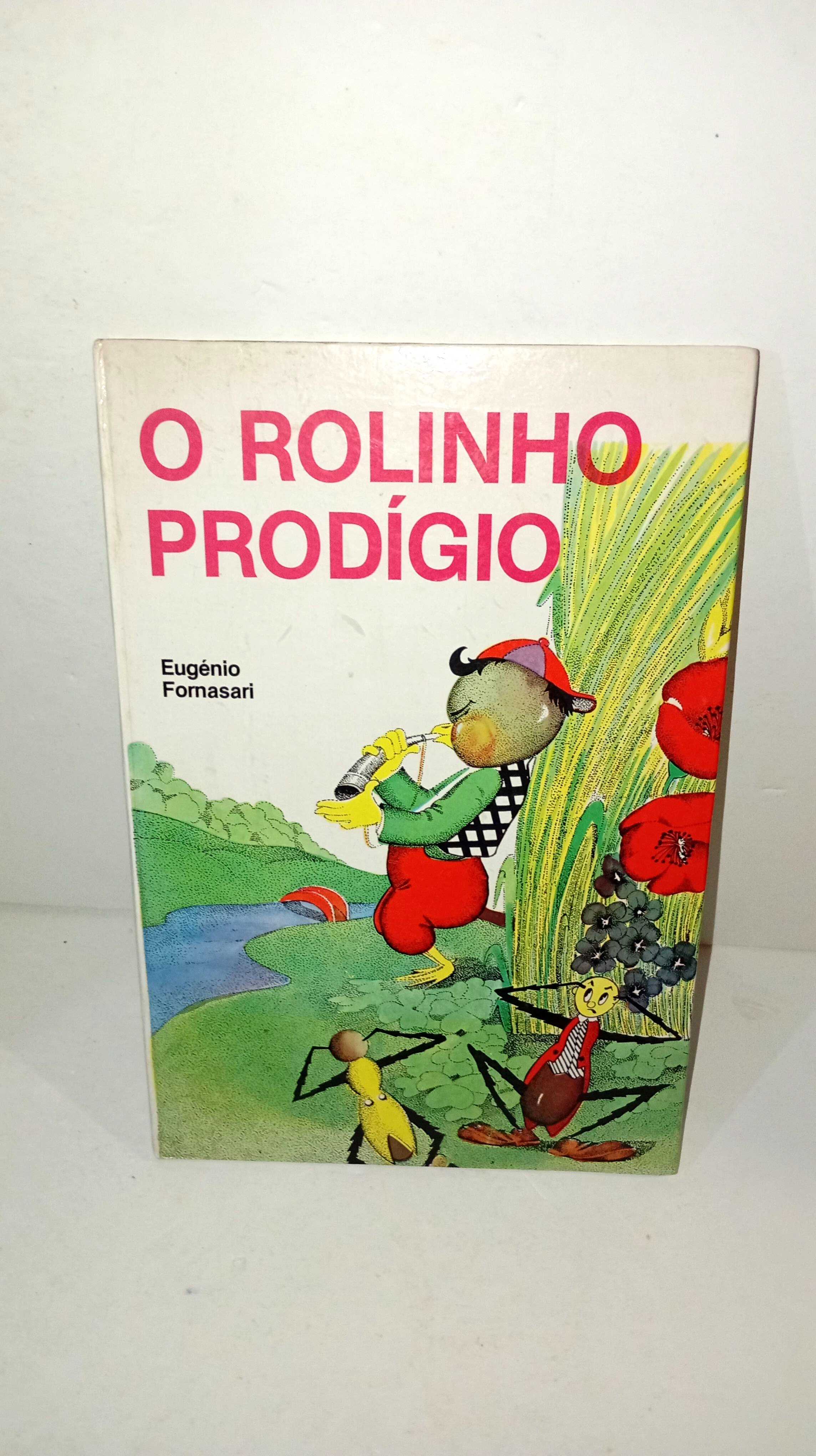 O Rolinho Prodígio