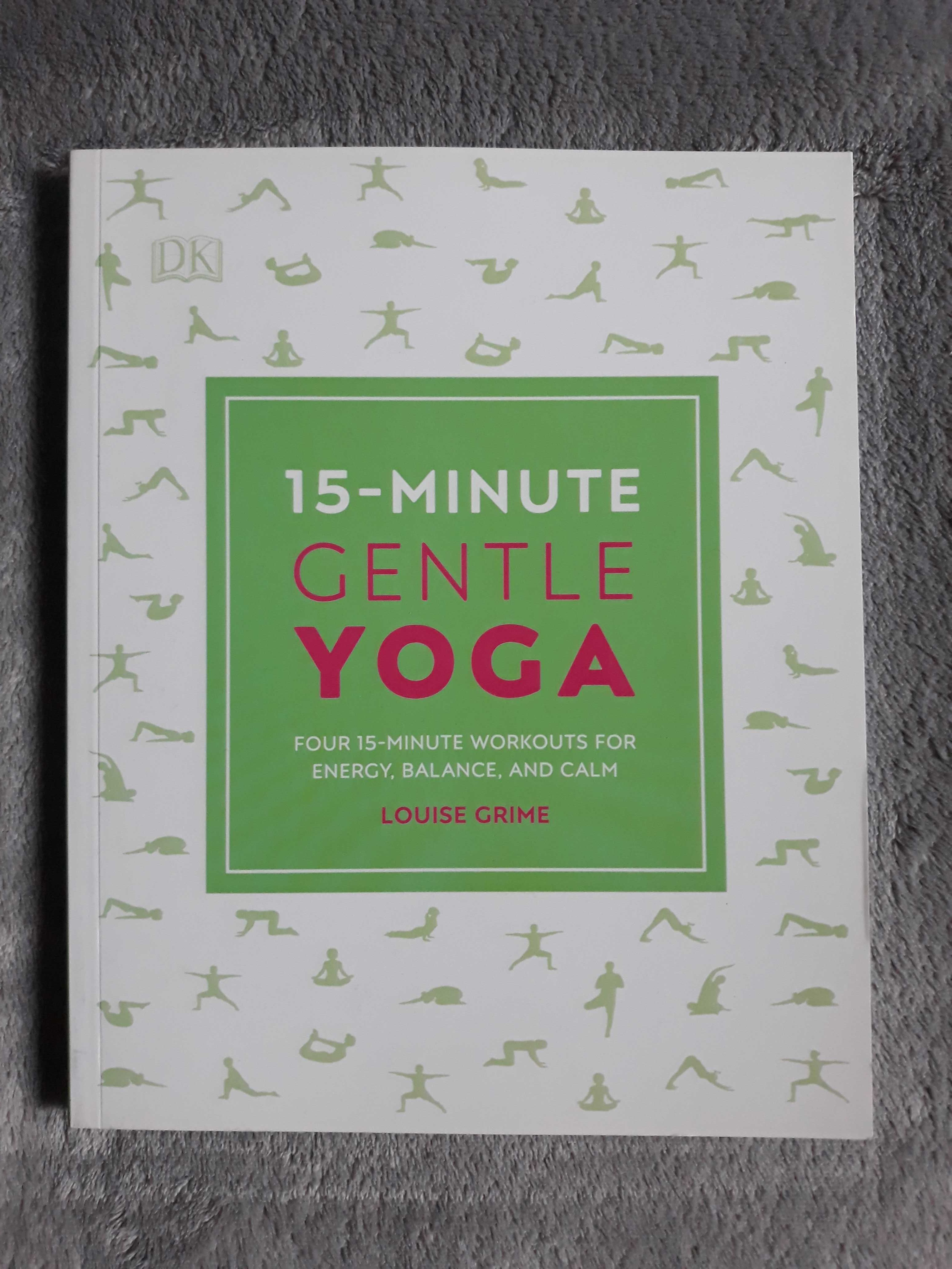 15- minute Gentle Yoga - Louise Grime Książka o jodze joga