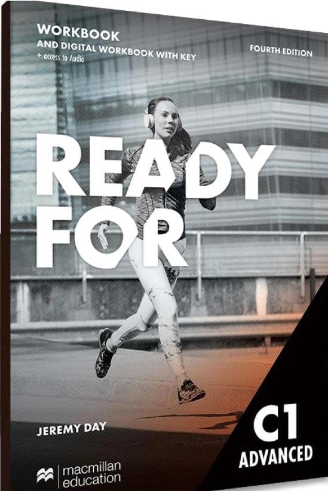 Ready for C1 First 4th ed. Wb + key + online Macmillan Jeremy Day