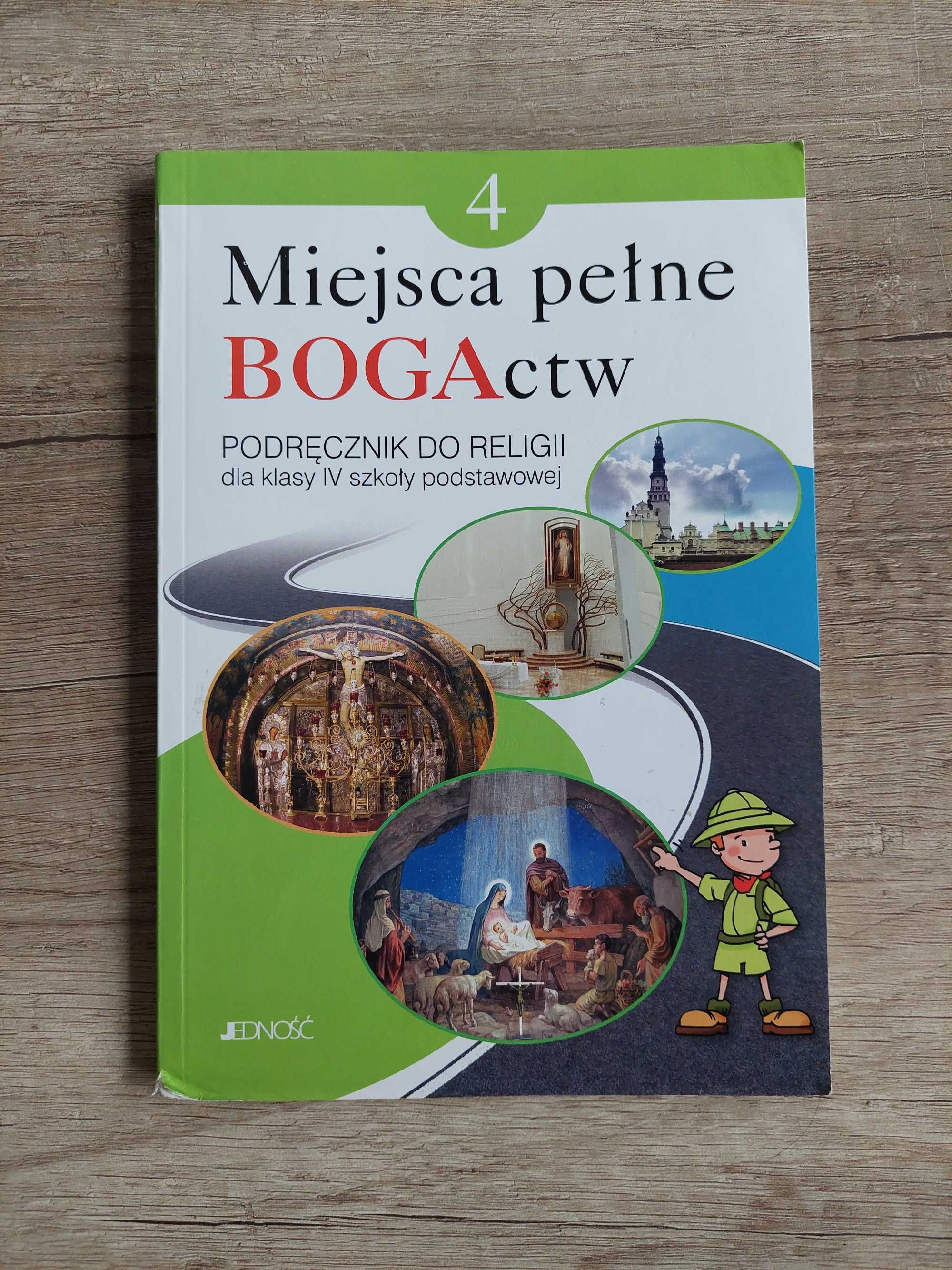 Podręcznik do religii kl. 4 szkoły podstawowej. Miejsca pełne bogactw