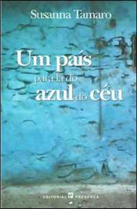 Um País para Lá do Azul do Céu - Susana Tamaro